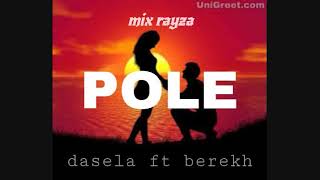 Berekh _Pole official audio singeli ladha