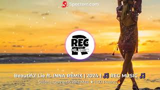 Beautiful Lie ft. INNA REMiX | Selena Gomez & Ava Max ★ | DJ Rivera 🔥 |2024 | 🎵 REC MUSIC 🎵