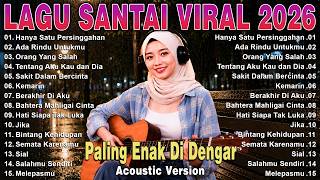 Viral TikTok Chill Songs 2026 🔥 Full Album Latest Indonesian Pop Songs 2026 | Top Indonesia Song ...
