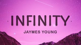 [1 HOUR 🕐] Jaymes Young - Infinity (Lyrics)