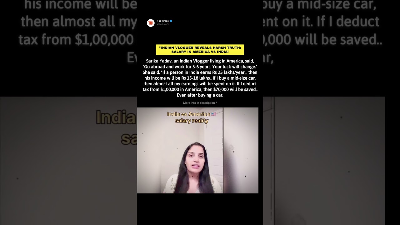 "Indian Vlogger Reveals Harsh Truth: Salary in America vs India – Which Pays Off?"