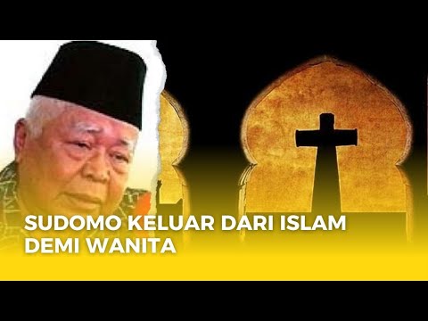 SUDOMO MENTERI YANG GONTA GANTI AGAMA