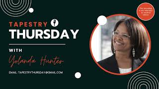 Tapestry Thursday Episode 4: Seeds - Natural, Spiritual & Soul