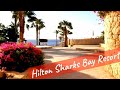 Hilton Sharks Bay 4*.Sharm el Sheikh. Обед и проход к морю. Egypt 2021.