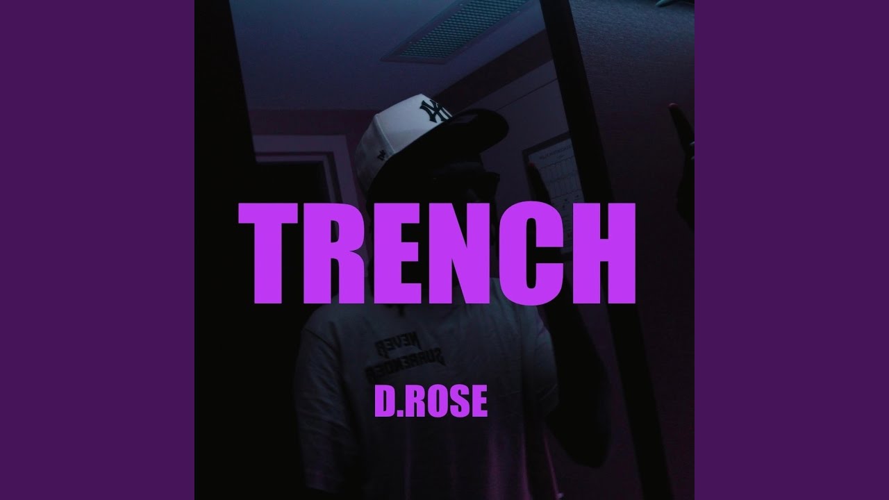 Watch TRENCH on YouTube Watch TRENCH on YouTube