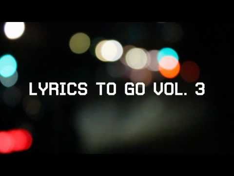 Lyrics To Go vol. 3 -   Japan Benefit / FREE Hip Hop Show -  ALL AGES - CM
