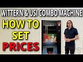 🔧 How to Set Prices on a Wittern 3589 or Ultimate Combo Vending Machine