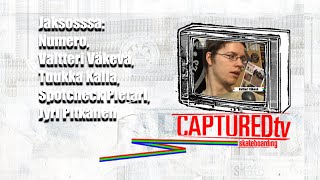 Captured TV JAKSO 5 (2005)