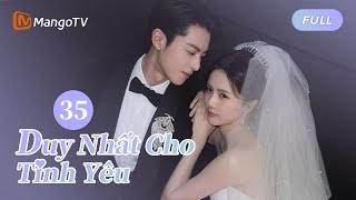 【Viet Sub】💞🤵Bạch Lộc ăn giấm, Vương Hạc Đệ trực tiếp ôm lên giường dỗ dành👩‍⚖️‍💗 EP35｜MangoTV