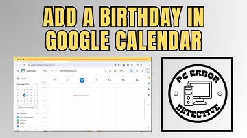 How to Add a Birthday in Google Calendar