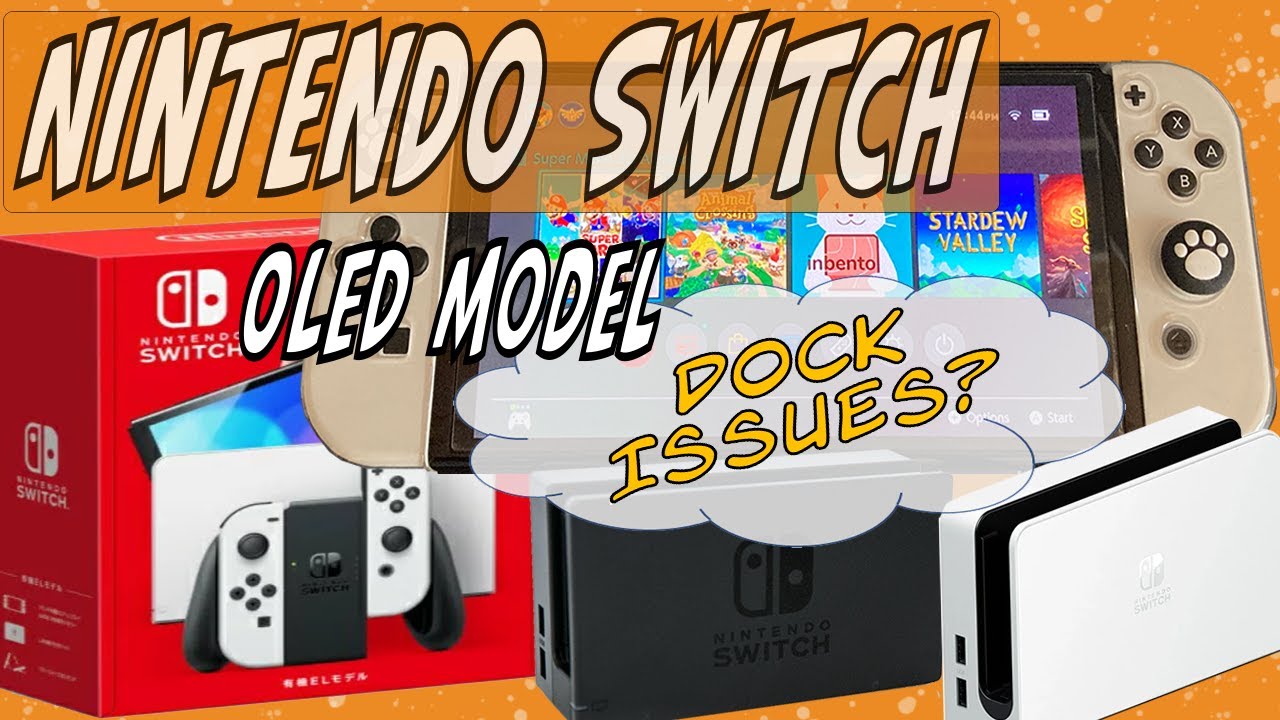 NEW Nintendo SWITCH  OLED (EL) Model. Switch (previous model) Dock compatibility.