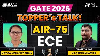 GATE - 2026 AIR 75 | Nazma Mehanaz Shaik  (ECE) Toppers Talk with M.L. Narasimham Sir | ACE Online