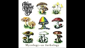 The Allman Brothers Band – Mycology • An Anthology