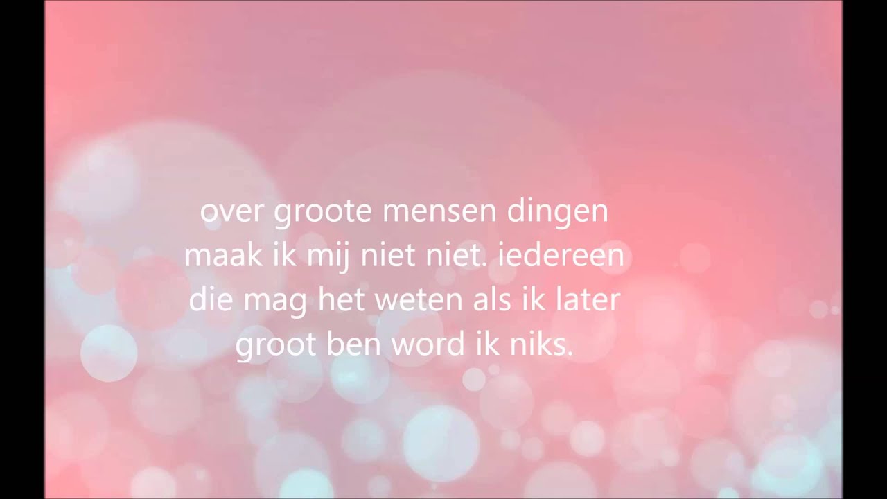 als ik later groot ben (lyric) - YouTube
