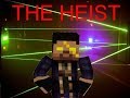 Linstant geek  17  the heist 1 part 1