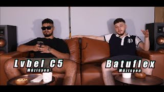 Lvbel C5 x Batuflex SORU CEVAP / (Nasıl Tanıştılar?)