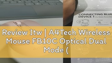 Review Itw | A4Tech Wireless Mouse FB10C Optical Dual Mode (Stone Black | Matcha Green | Baby Pink)