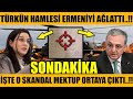 TÜRKÜN HAMLESİ ERMENİ'Yİ AĞLATTI..!! SKANDAL MEKTUP ORTAYA ÇIKTI..!! (Azerbaycan Türkiye Son Dakika)