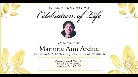 Celebration Of Life Marjorie Ann Archie