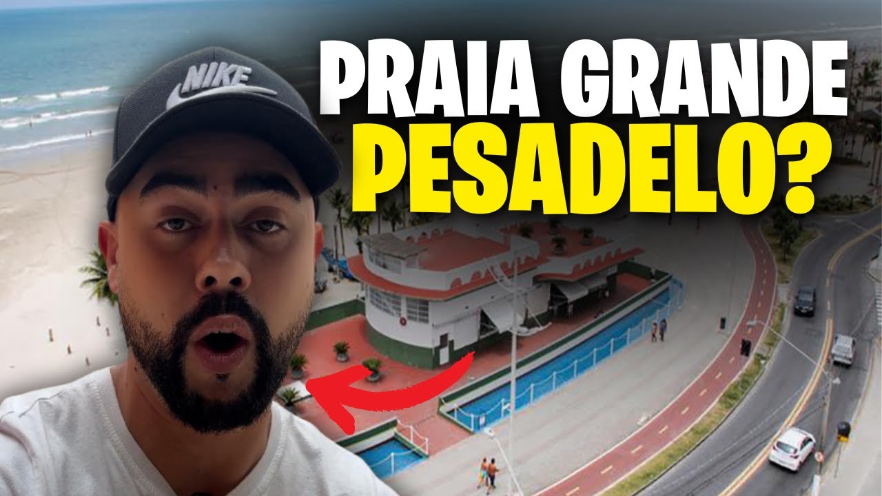 Praia Grande: Sonho ou Pesadelo ? Como É REALMENTE Viver Aqui!