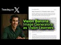 Vision Banana: Image Generators as Vision Learners
