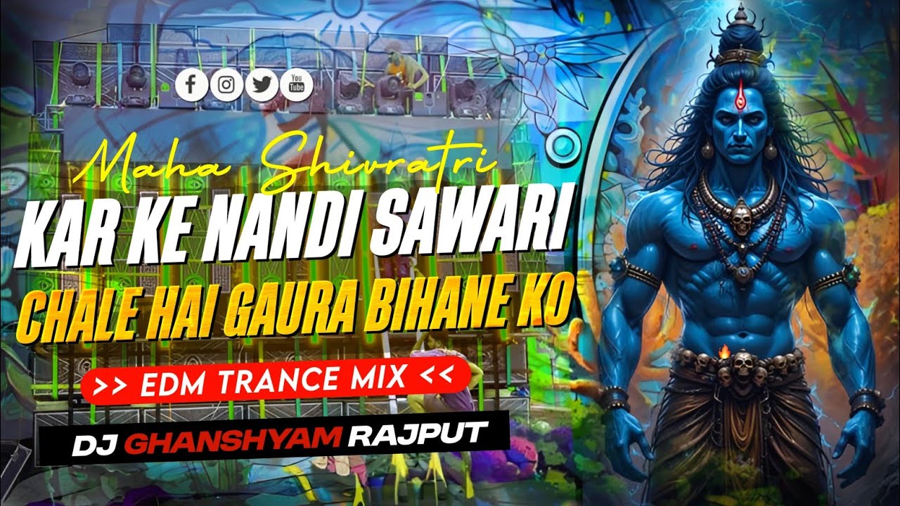 Karke Nandi Sawari Chale Gora Bihane Ko | Maha Shivratri 2026 |  Edm Rtip Mix | Dj Ghanshyam Banda
