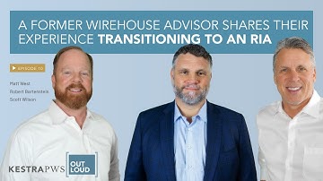 A Former Wirehouse Advisor Shares Their Experience Transitioning to an RIA