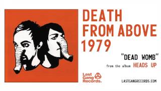 Watch Death From Above 1979 Dead Womb video