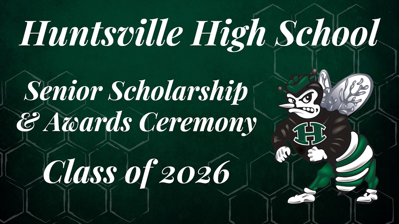 Huntsville High School Senior Scholarship & Awards Ceremony - YouTube
