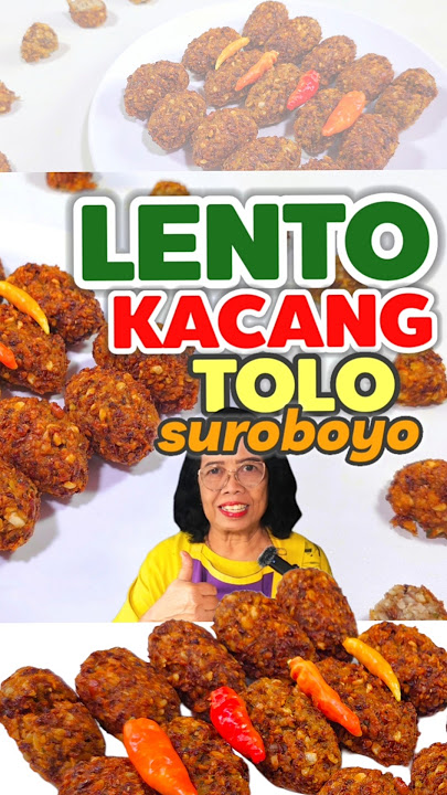 LENTO KACANG TOLO SUROBOYO #lentho #kulinersurabaya #lontongbalap #masakantradisional #fyp