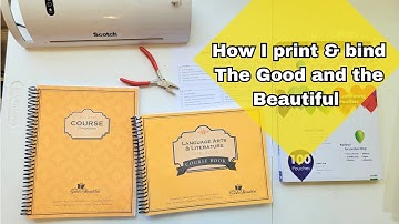 How I print & bind The Good and the Beautiful
