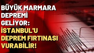 Bilim insanları araştırmayı tamamladı: Büyük İstanbul depremi geliyor!