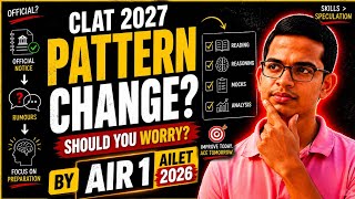 CLAT 2027 Pattern Change? What You Should Actually Do (AIR 1 AILET 2026) | Aryan J.B. Singh