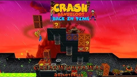 Crash Bandicoot - Back In Time Fan Game: Custom Level: Great Wumpa War By SilentFilly