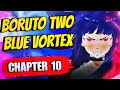HIMAWARI IS THE NINE TAILS JINCHURIKI! | Boruto Two Blue Vortex Chapter 10 Review