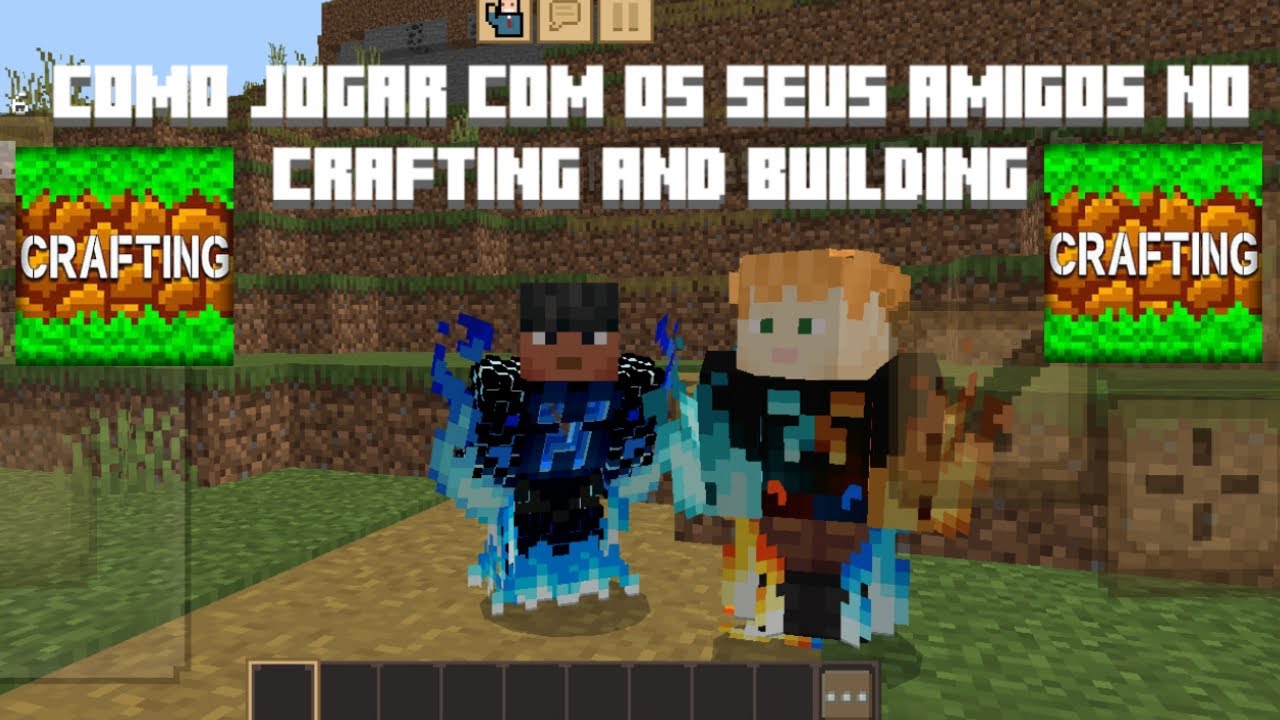Como jogar com os seus amigos no crafting and building 2025