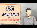 From USA to Mulund for LASIK Surgery | Surya Eye Institute
