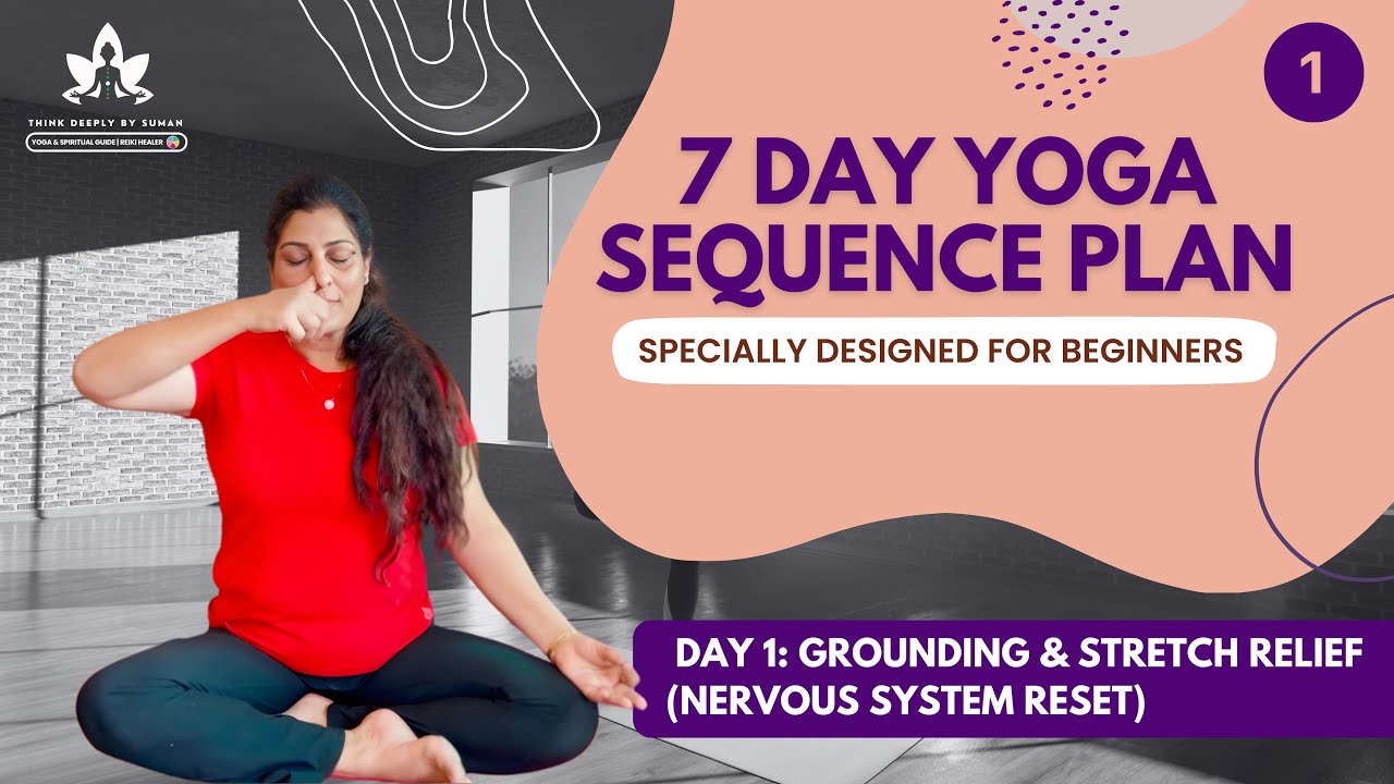 Day 1: Grounding & Stretch Relief (Nervous System Reset ...