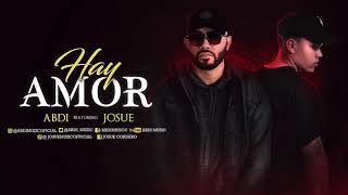 Video thumbnail of ""Hay Amor" Abdi Ft. Josue"