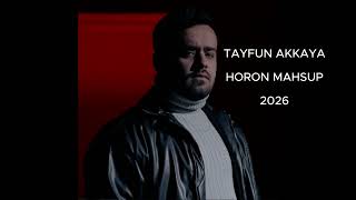 Tayfun Akkaya - Horon Mahsup