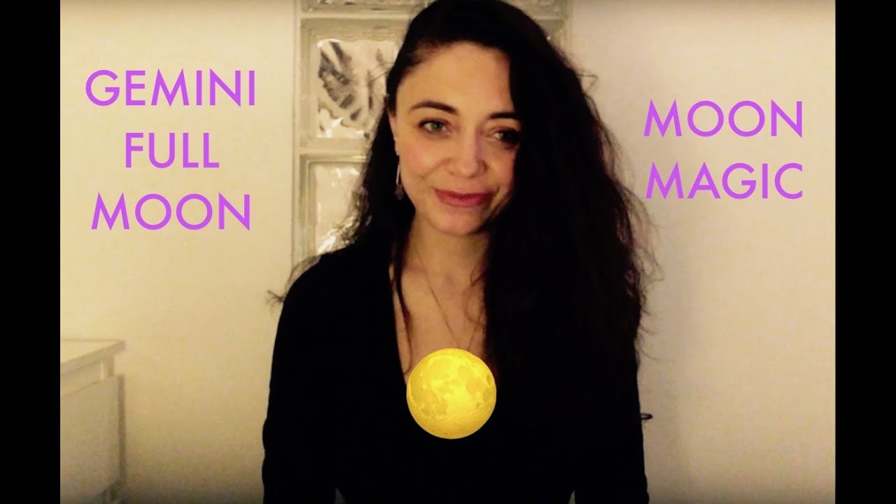Moon Magic - Gemini Full Moon - December 12, 2019 - YouTube
