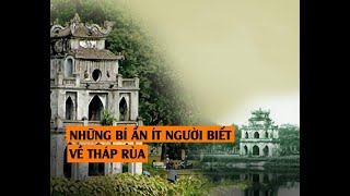 Bí ẩn Tháp Rùa - Hà Nội | Go Vietnam ✔