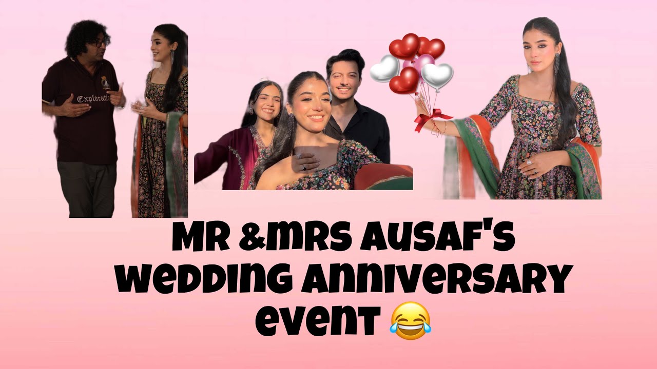 Mr & mrs ausaaf’s wedding anniversary | BTS | Aas Paas ❤️