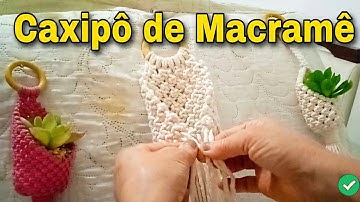 Como Fazer Cachepô de Macramê: Passo a Passo Fácil para Iniciantes