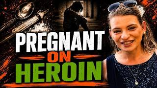 Pregnant & Addicted to Heroin: The Arrest That Saved Her Life | Mindy Street