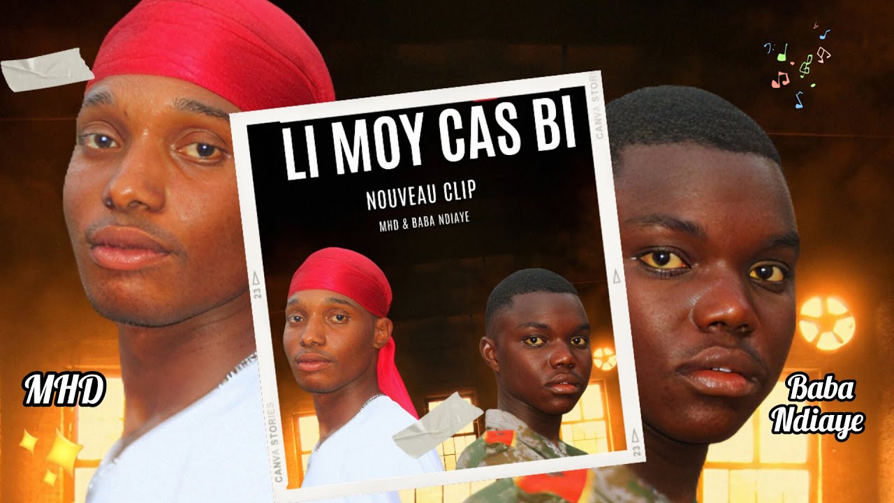 LI MOY CAS BI - MHD & BABA NDIAYE (CLIP VIDEO OFFICIEL) - YouTube