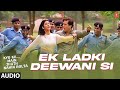 &quot;Ek Ladki Deewani Si&quot; Full (Audio) Song | Kyon Ki...Main Jhuth Nahin Bolta | Govinda | Sushmita Sen