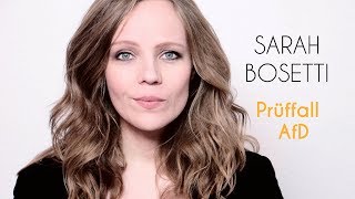 Sarah Bosetti – Prüffall AfD