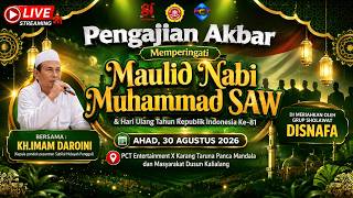 PENGAJIAN AKBAR MEMPERINGATI MAULID NABI MUHAMMAD SAW
