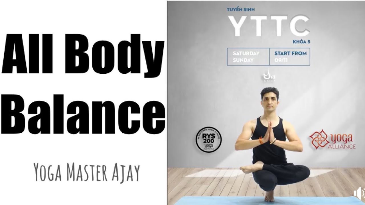 1 Hour All Body Balance Yoga with Master Ajay / Jai Yoga